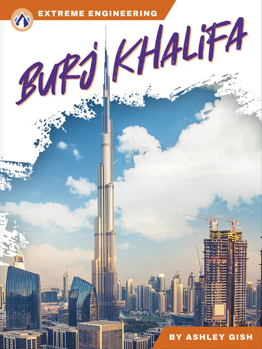 Title details for Burj Khalifa by Ashley Gish - Available